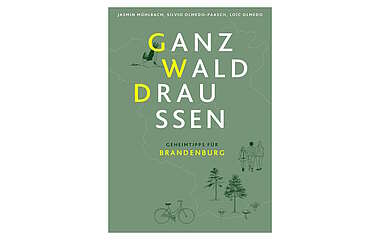 Ganz Wald Draußen (Jasmin Mühlbach, Silvio Olmedo-Paasch, Loïc Olmedo)